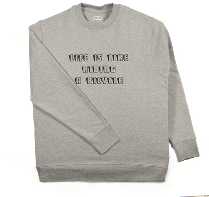 Sweater - Life is like riding a bike